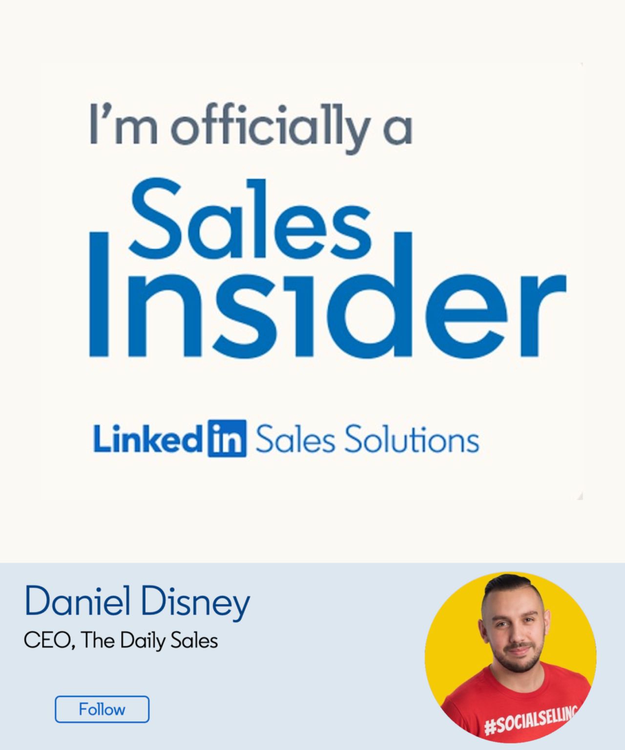 Daniel Disney’s LinkedIn Sales Insider announcement